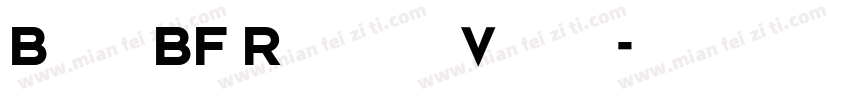 Bonn BF RegularVersi字体转换